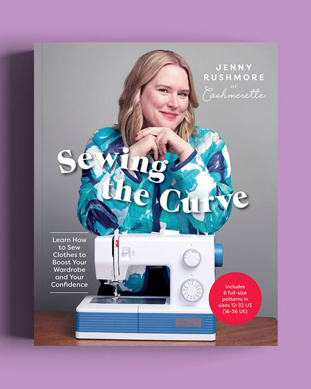 Sewing the Curve: Learn How to Sew Clothes to Boost Your Wardrobe and Your Confidence